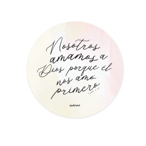 Cuadro circular Nosotros amamos a Dios