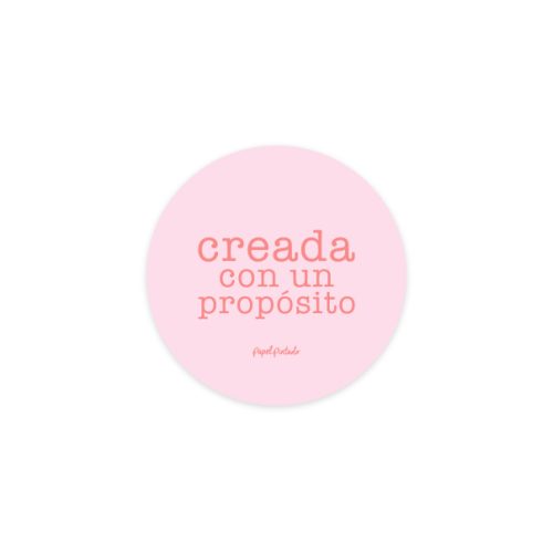 Sticker Creada con un propósito