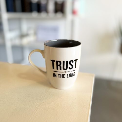 Taza Trust in the Lord