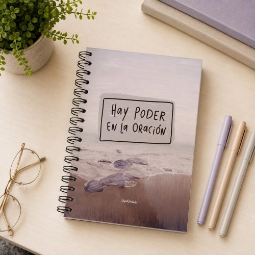 Journal, “Hay poder en la oración”