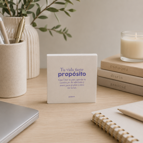Cuadrito de escritorio, “Tu vida tiene propósito”