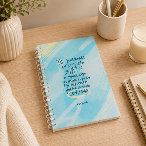 Journal, “Tu guardarás en completa paz”
