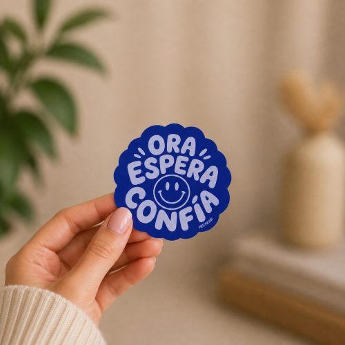 Sticker, “Ora espera confía”