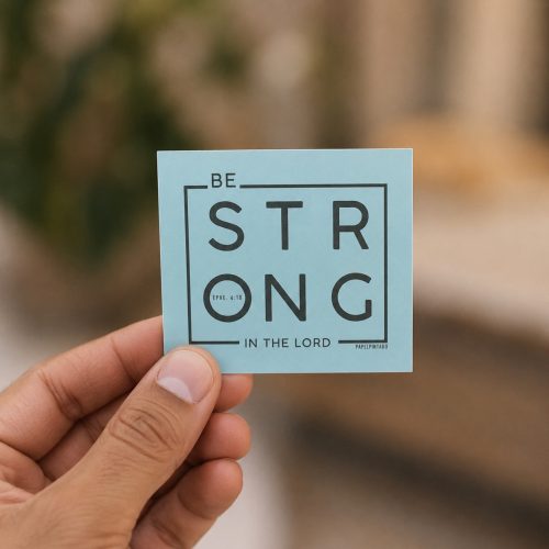 Sticker, “Be strong”