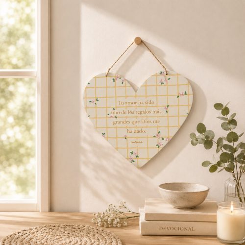 Corazón para mamá, Tu amor ha sido uno de los regalos más grandes que Dios me ha dado